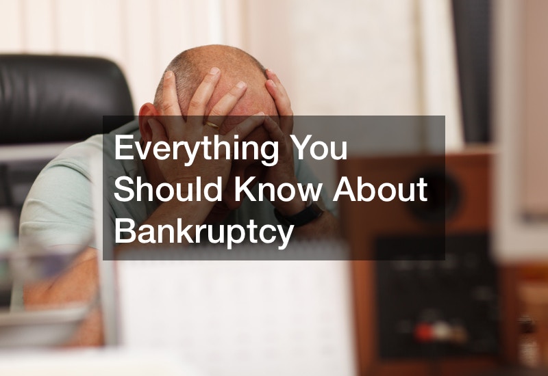 Everything You Should Know About Bankruptcy