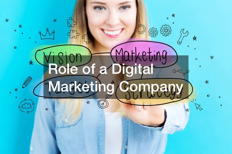 Role of a Digital Marketing Company