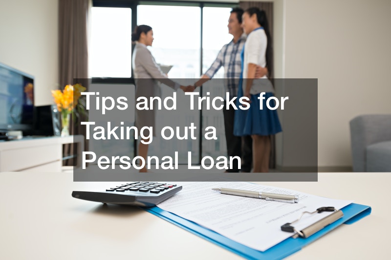 Tips and Tricks for Taking out a Personal Loan - Finance Training Topics