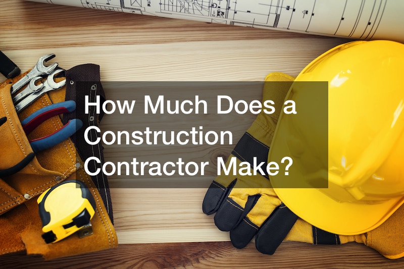 How Much Does a Construction Contractor Make?