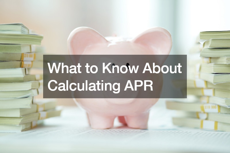 What to Know About Calculating APR